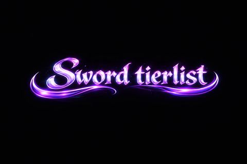 swordtierlist