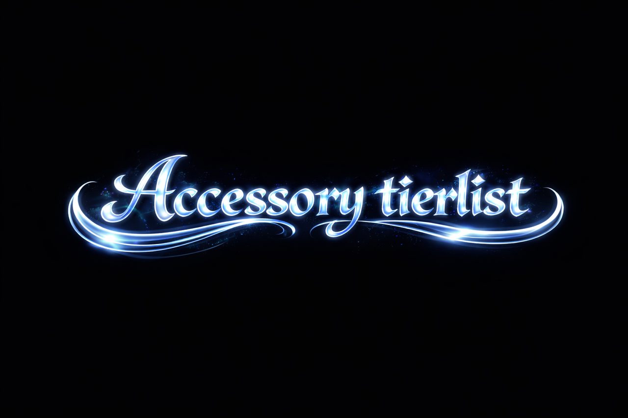 Accessorytierlist